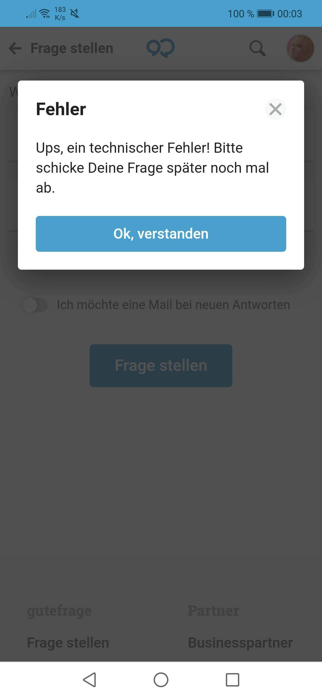 Ich kann keine Frage mehr über mein Handy auf gute frage stellen kommt ...