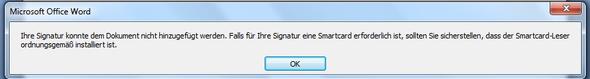 Die Fehlermeldung, die sonst nicht aufgetreten ist - (Fehlermeldung, Word 2007, Signatur)
