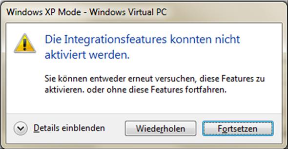 Windows XP Mode in WIN7 macht seit einigen Tagen Probleme